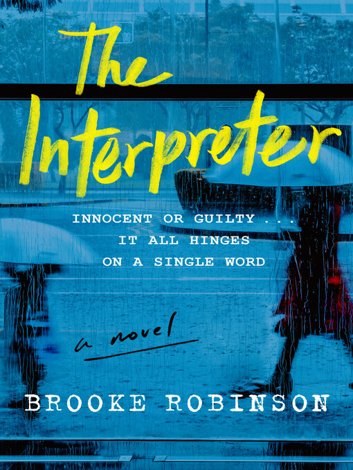 Title details for The Interpreter by Brooke Robinson - Available